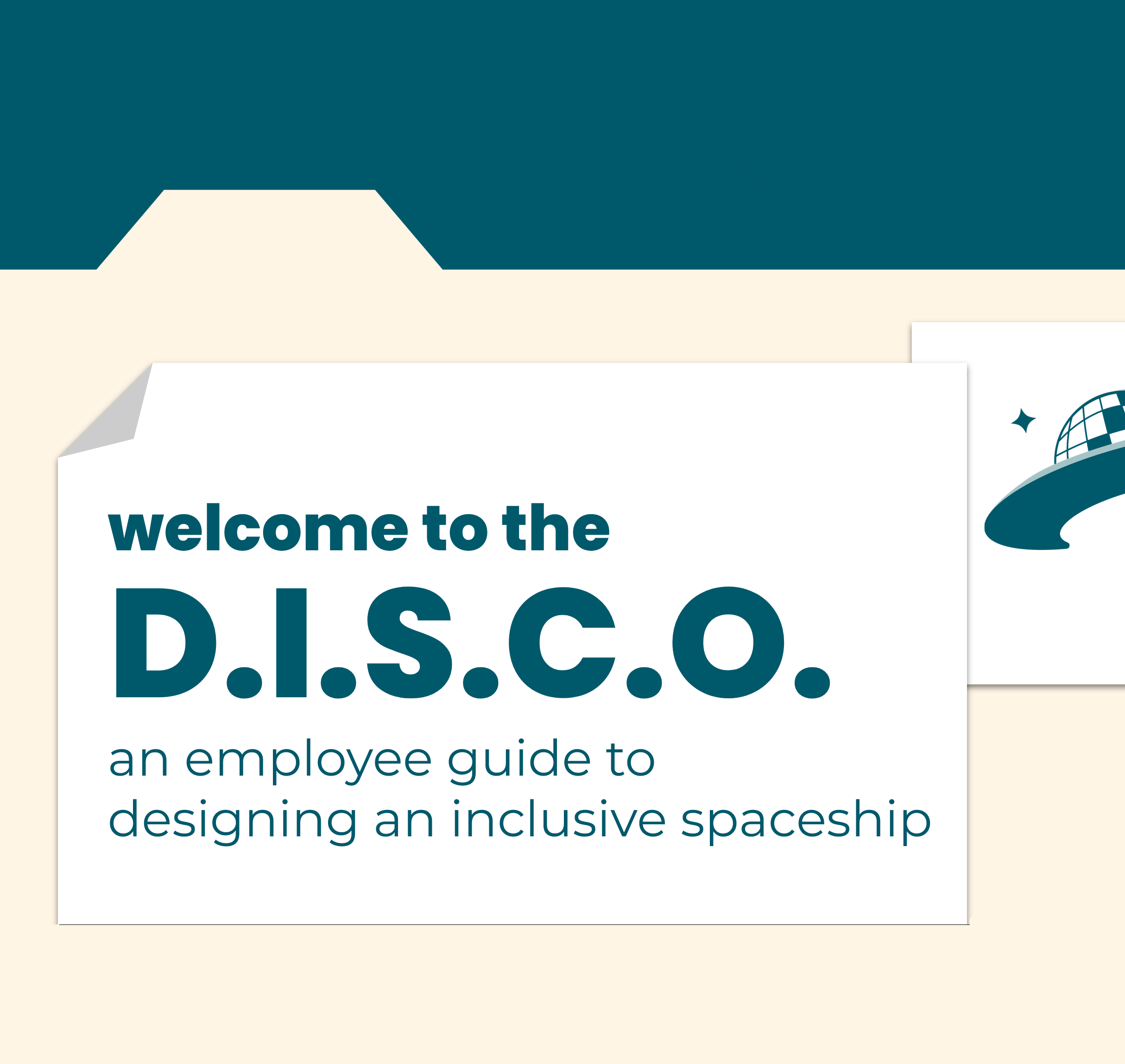 A picture taken from the disco slides, on top of a stylized manilla folder reads: welcome to the disco an employee guide to designing an inclusive spaceship.